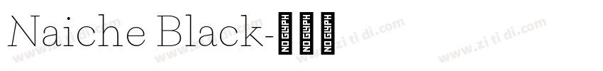 Naiche Black字体转换